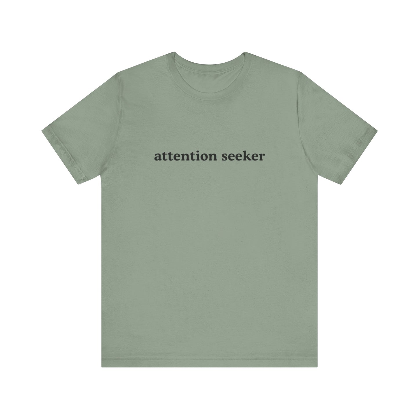 Aa original attention seeker graphic slogan jersey short sleeve boyfriend tee