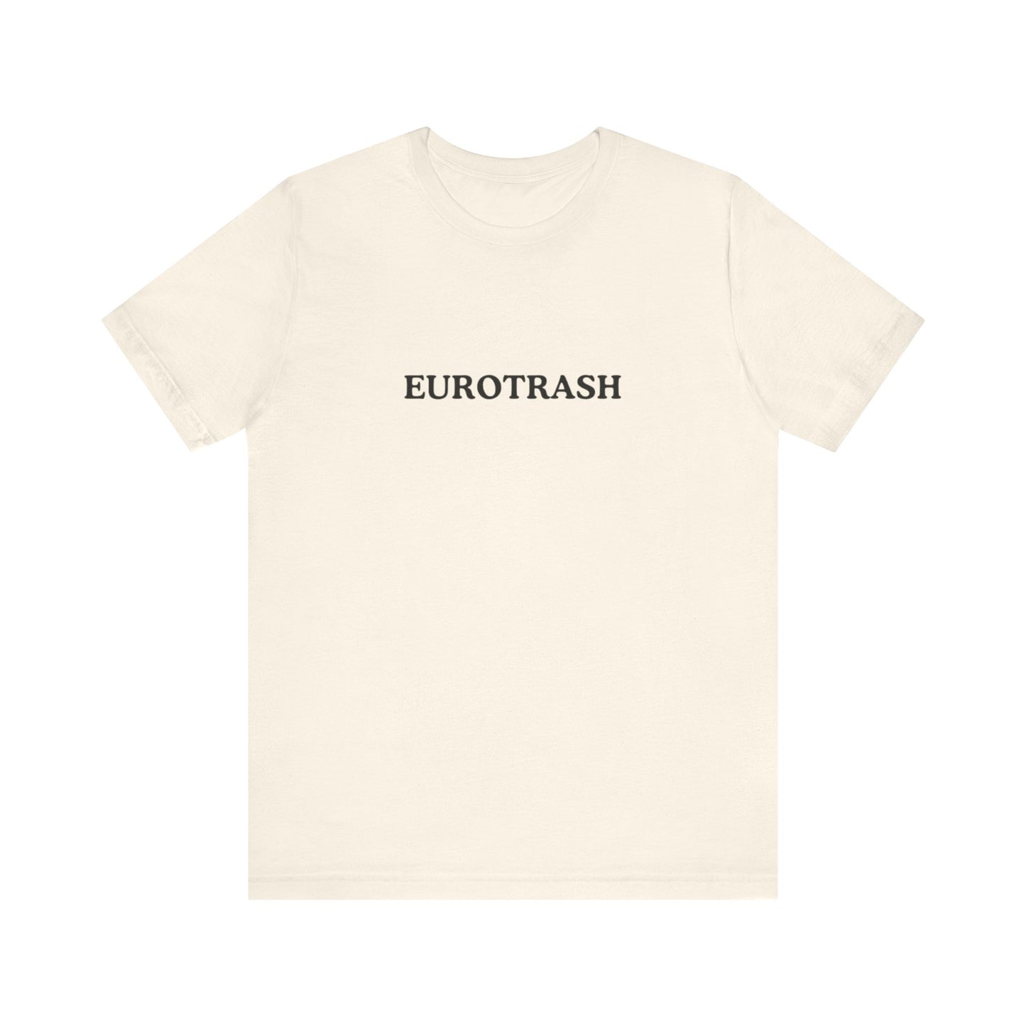 Aa original EUROTRASH graphic slogan jersey short sleeve boyfriend tee