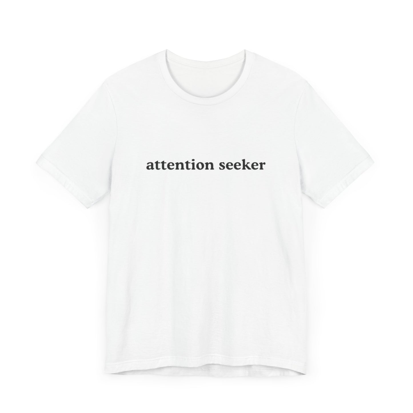Aa original attention seeker graphic slogan jersey short sleeve boyfriend tee
