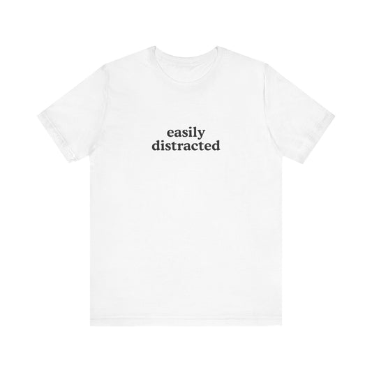 Aa original easily distracted graphic slogan jersey short sleeve boyfriend tee