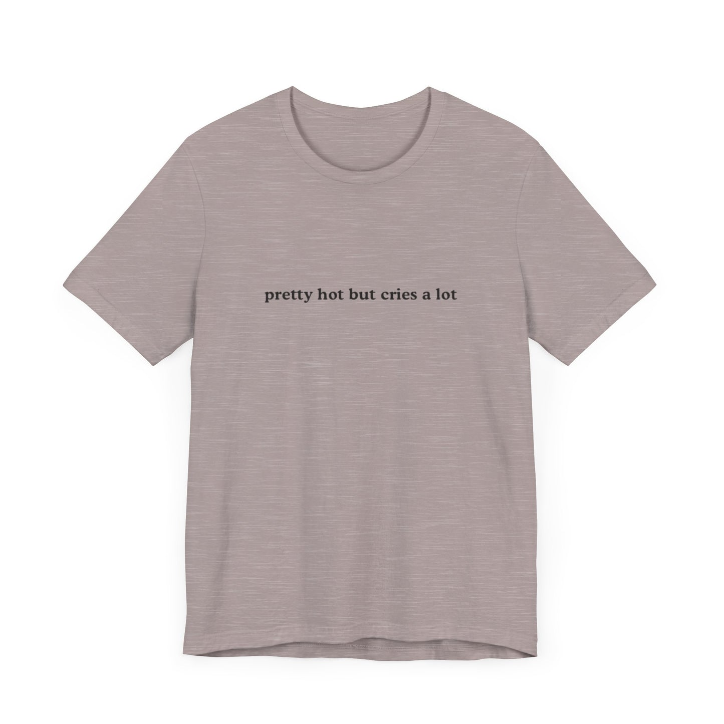 Aa original pretty hot but cries a lot graphic slogan jersey short sleeve boyfriend tee